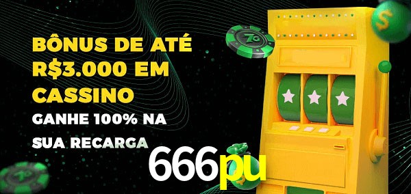 666pu melhor bônus de depósito